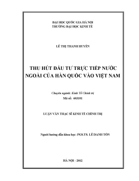 Luận văn thạc sĩ thu hút đầu tư trực tiếp nước ngoài của hàn quốc vào việt nam
