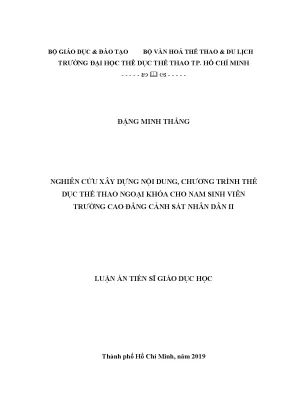 Luận án tiến sĩ nghiên cứu xây dựng nội dung chương trình tdtt ngoại khoá cho nam sinh viên trường cao đẳng cảnh sát nhân dân ii