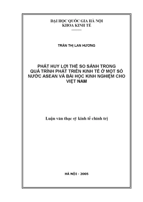 Luận văn thạc sĩ phát huy lợi thế so sánh trong quá trình phát triển kinh tế ở một số nước asean và bài học kinh nghiệm cho việt nam