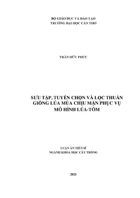 Luận án tiến sĩ sưu tập tuyển chọn và lọc thuần giống lúa mùa chịu mặn phục vụ mô hình lúa tôm