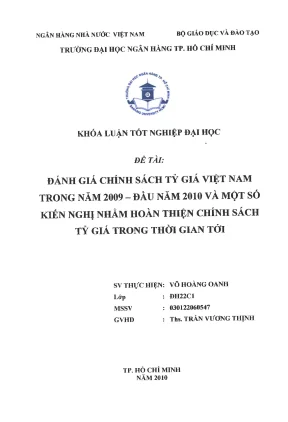 Luận văn thạc sĩ đánh giá chính sách tỷ giá việt nam trong năm 2009 đầu năm 2010 và một số kiến nghị nhằm hoàn thiện chính sách tỷ giá trong thời gian tới