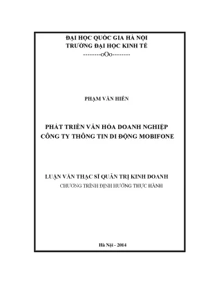 Luận văn thạc sĩ phát triển văn hóa doanh nghiệp công ty thông tin di động mobifone 002