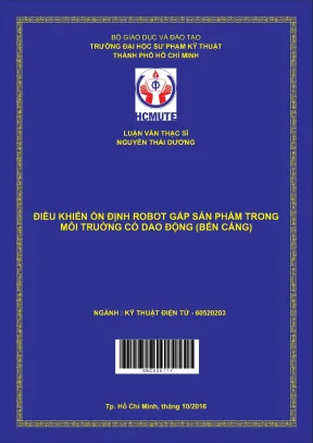 Luận văn thạc sĩ hcmute điều khiển ổn định robot gắp sản phẩm trong môi trường có dao động bến cảng