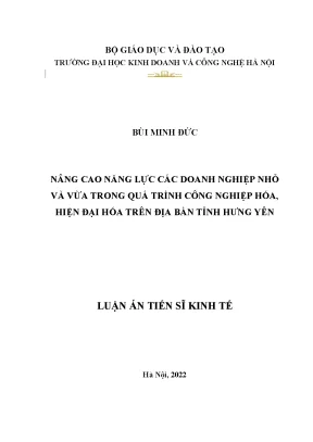 Luận án tiến sĩ nâng cao năng lực các doanh nghiệp nhỏ và vừa trong quá trình công nghiệp hóa hiện đại hóa trên địa bàn tỉnh hưng yên