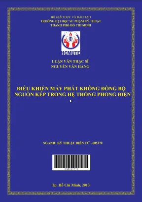 Luận văn thạc sĩ hcmute điều khiển máy phát không đồng bộ nguồn kép trong hệ thống phong điện