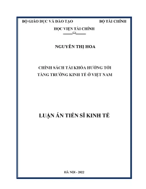 Luận án tiến sĩ chính sách tài khóa hướng tới tăng trưởng kinh tế ở việt nam