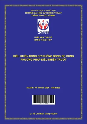 Luận văn thạc sĩ hcmute điều khiển động cơ không đồng bộ dùng phương pháp điều khiển truợt