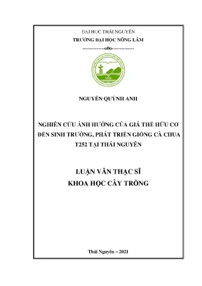 Luận văn tốt nghiệp nghiên cứu ảnh hưởng của giá thể hữu cơ đến sinh trưởng phát triển giống cà chua t252 tại thái nguyên