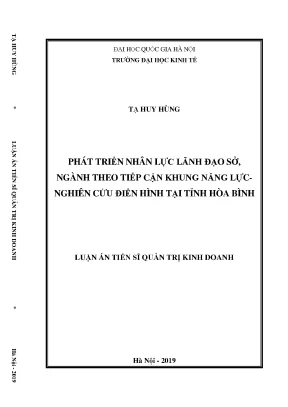 Luận án tiến sĩ phát triển nhân lực lãnh đạo sở ngành theo tiếp cận khung năng lực nghiên cứu điển hình tại tỉnh hòa bình