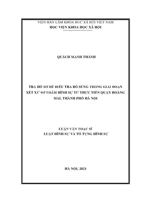 Luận văn thạc sĩ trả hồ sơ để điều tra bổ sung trong giai đoạn xét xử hình sự từ thực tiễn quận hoàng mai thành phố hà nội