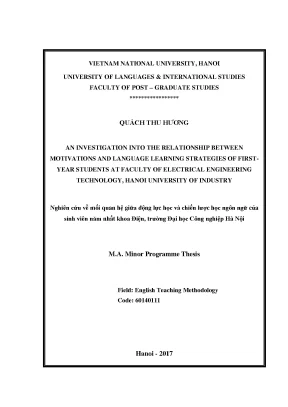 Luận văn thạc sĩ an investigation into the relationship between motivations and language learning strategies of first year students at faculty of electrical engineering technology hanoi university of industry
