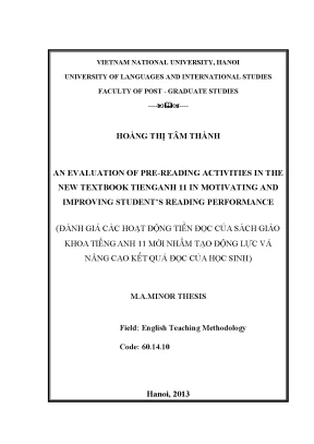 Luận văn thạc sĩ an evaluation of pre reading activities in the new textbook tienganh 11 in motivating and improving students reading performance 001