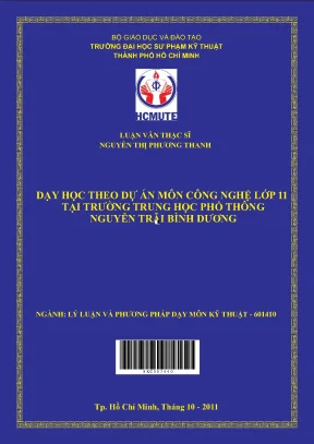 Luận văn thạc sĩ hcmute dạy học theo dự án môn công nghệ lớp 11 tại trường trung học phổ thông nguyễn trãi bình dương