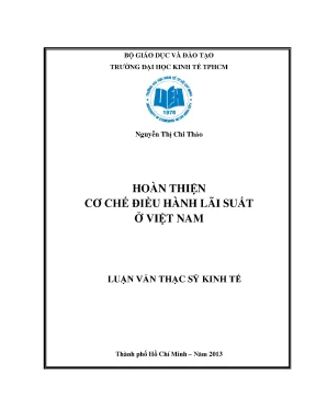 Luận văn thạc sĩ hoàn thiện cơ chế điều hành lãi suất ở việt nam luận văn thạc sĩ