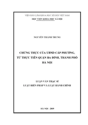 Luận án tiến sĩ chứng thực của ubnd phường từ thực tiễn quận ba đình thành phố hà nội