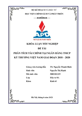 Luận văn tốt nghiệp phân tích tài chính ngân hàng tmcp kỹ thương việt nam giai đoạn 2018 2020