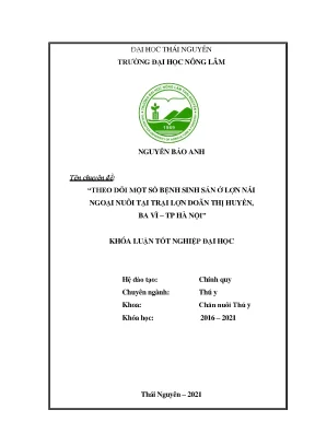 Luận văn tốt nghiệp theo dõi một số bệnh sinh sản ở lợn nái ngoại nuôi tại trại lợn doãn thị huyền ba vì hà nội