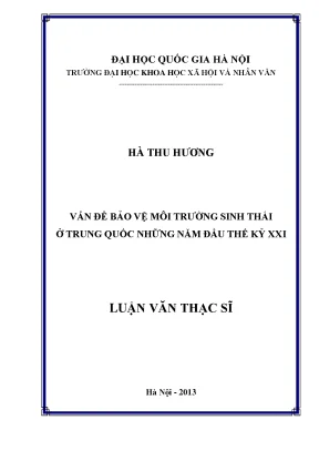 Luận văn thạc sĩ vấn đề bảo vệ môi trường sinh thái ở trung quốc những năm đầu thế kỷ xxi
