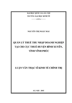 Luận văn thạc sĩ quản lý thuế thu nhập doanh nghiệp tại chi cục thuế huyện bình xuyên tỉnh vĩnh phúc