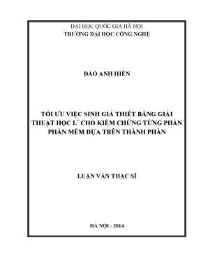 Luận văn thạc sĩ tối ưu việc sinh giả thiết bằng giải thuật học l cho kiểm chứng từng phần phần mềm dựa trên thành phần