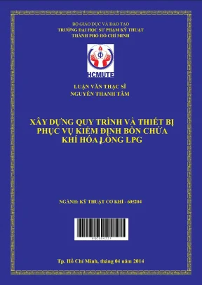 Luận văn thạc sĩ hcmute xây dựng quy trình và thiết bị phục vụ kiểm định bồn chứa khí hóa lỏng lpg
