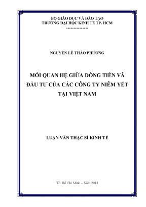 Luận văn thạc sĩ mối quan hệ giữa dòng tiền tiền và đầu tư của các công ty niêm yết tại việt nam luận văn thạc sĩ