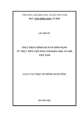 Luận văn thạc sĩ thực hiện chính sách an ninh mạng từ thực tiễn viện hàn lâm khoa học xã hội việt nam