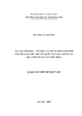 Luận án tiến sĩ tác giả nho học tân học và những đóng góp đối với thể loại tiểu thuyết quốc ngữ việt nam đầu thế kỷ xx qua một số tác giả tiêu biểu