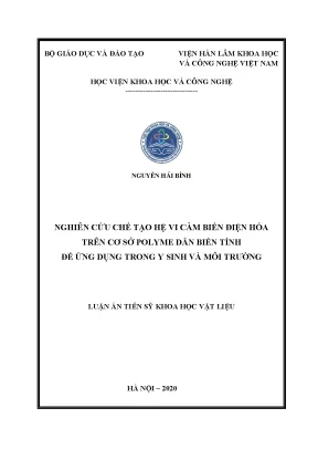 Luận án tiến sĩ nghiên cứu chế tạo hệ vi cảm biến điện hoá trên cơ sở polyme dẫn biến tính để ứng dụng trong y sinh và môi trường