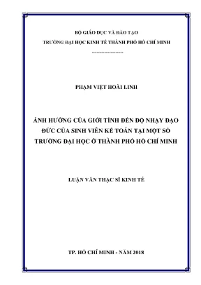 Luận văn thạc sĩ ảnh hưởng của giới tính đến độ nhạy đạo đức của sinh viên kế toán tại một số trường đại học ở thành phố hồ chí minh