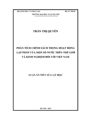 Luận án tiến sĩ phân tích chính sách trong hoạt động lập pháp của một số nước trên thế giới và kinh nghiệm đối với việt nam