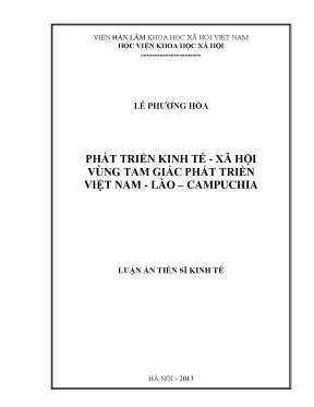 Luận án tiến sĩ phát triển kinh tế xã hội vùng tam giác phát triển việt nam lào campuchia