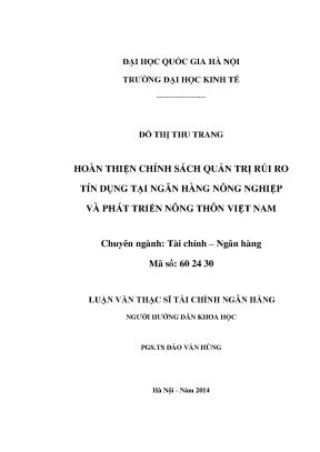 Luận văn thạc sĩ hoàn thiện chính sách quản trị rủi ro tín dụng tại ngân hàng nông nghiệp và phát triển nông thôn việt nam 60 24 30h