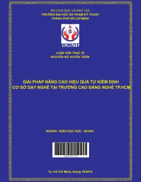 Luận văn thạc sĩ hcmute giải pháp nâng cao hiệu quả tự kiểm định cơ sở dạy nghề tại trường cao đẳng nghề tp hcm
