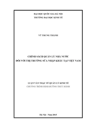 Luận văn thạc sĩ chính sách quản lý nhà nước đối với thị trường sữa nhập khẩu tại việt nam