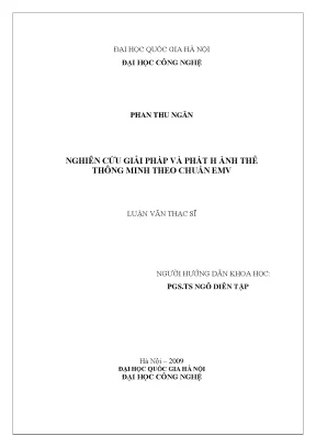 Luận văn thạc sĩ nghiên cứu giải pháp và xây dựng chương trình phát hành thẻ thông minh theo chuẩn emv
