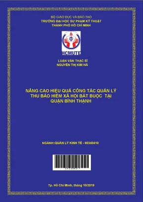 Luận văn thạc sĩ hcmute nâng cao hiệu quả công tác quản lý thu bảo hiểm xã hội bắt buộc tại quận bình thạnh