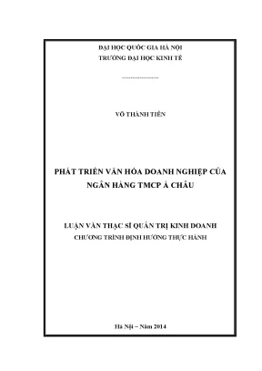 Luận văn thạc sĩ phát triển văn hoá doanh nghiệp của ngân hàng tmcp á châu