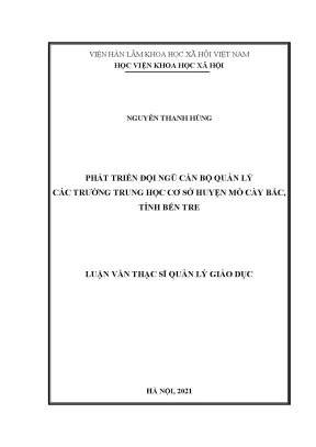 Luận văn thạc sĩ phát triển đội ngũ cán bộ quản lý các trường trung học cơ sở huyện mỏ cày bắc tỉnh bến tre