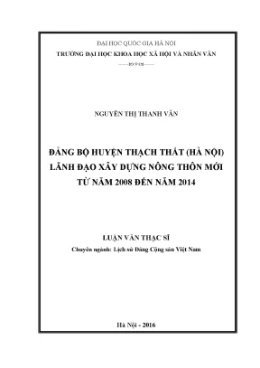 Luận văn thạc sĩ đảng bộ huyện thạch thất hà nội lãnh đạo xây dựng nông thôn mới từ năm 2008 đến 2014