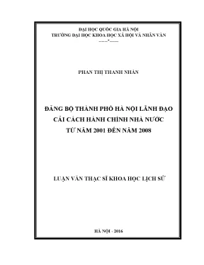 Luận văn thạc sĩ đảng bộ thành phố hà nội lãnh đạo cải cách hành chính nhà nước từ năm 2001 đến năm 2008