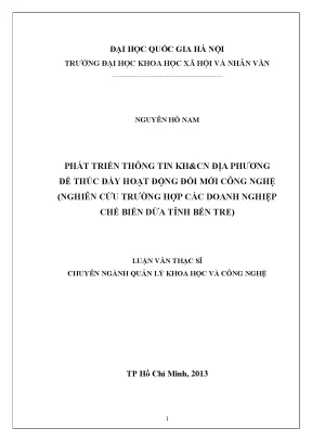 Luận văn thạc sĩ phát triển thông tin khoa học và công nghệ địa phương để thúc đẩy hoạt động đổi mới công nghệ nghiên cứu trường hợp các doanh nghiệp chế biến dừa tỉnh bến tre 001