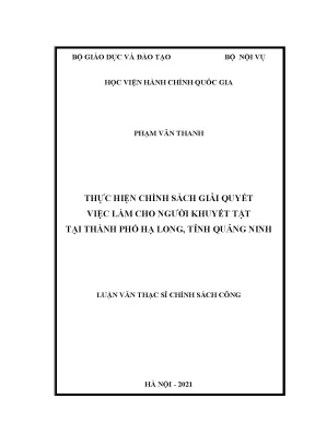 Luận văn thạc sĩ thực hiện chính sách giải quyết việc làm cho người khuyết tật tại thành phố hạ long tỉnh quảng ninh