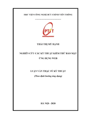 Luận văn thạc sĩ nghiên cứu các kỹ thuật kiểm thử bảo mật ứng dụng web