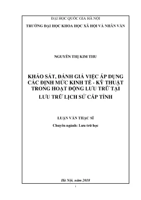 Luận văn thạc sĩ khảo sát đánh giá việc áp dụng các định mức kinh tế kỹ thuật trong hoạt động lưu trữ tại lưu trữ lịch sử cấp tỉnh