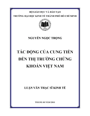 Luận văn thạc sĩ tác động của cung tiền đến thị trường chứng khoán việt nam