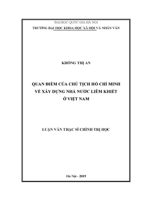 Luận văn thạc sĩ quan điểm của chủ tịch hồ chí minh về xây dựng nhà nước liêm khiết ở việt nam
