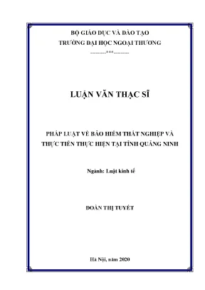 Luận văn thạc sĩ pháp luật về bảo hiểm thất nghiệp thực tiễn thực hiện tại tỉnh quảng ninh