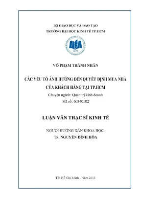Luận văn thạc sĩ các yếu tố ảnh hưởng đến quyết định mua nhà của khách hàng tại tp hcm luận văn thạc sĩ