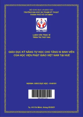 Luận văn thạc sĩ hcmute giáo dục kỹ năng tự học cho tăng ni sinh viên của học viện phật giáo việt nam tại huế